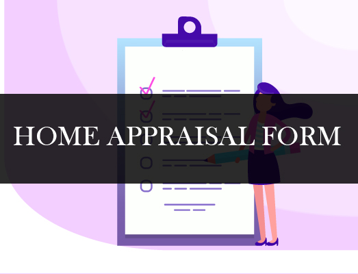 Home appraisal form